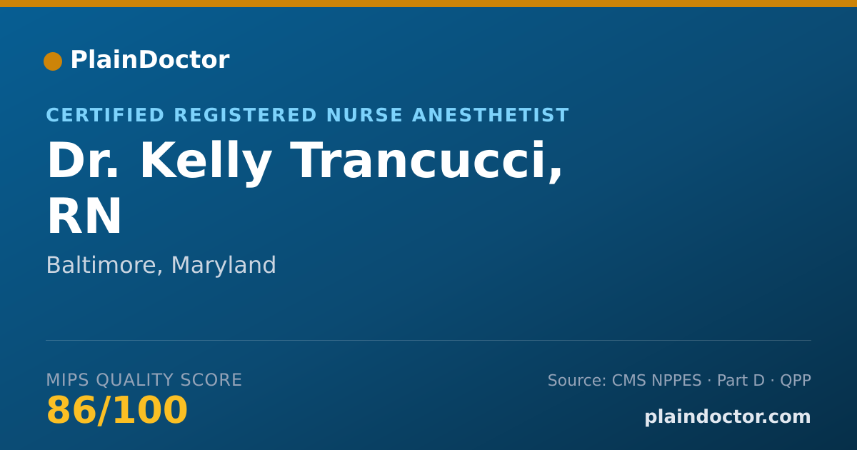 Shareable card for Kelly Trancucci, RN - Certified Registered Nurse Anesthetist, Baltimore, MD