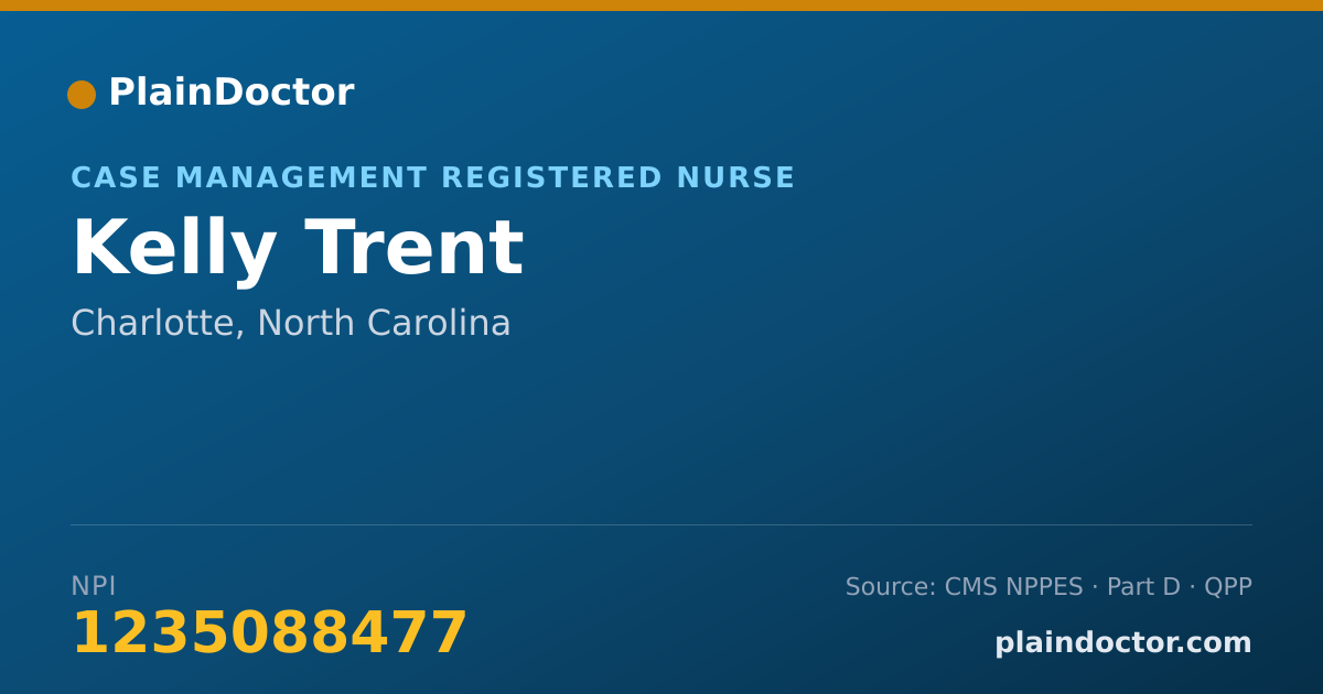 Shareable card for Kelly Trent - Case Management Registered Nurse, Charlotte, NC