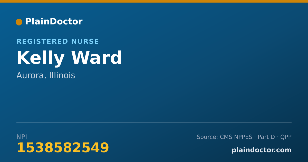 Shareable card for Kelly Ward - Registered Nurse, Aurora, IL
