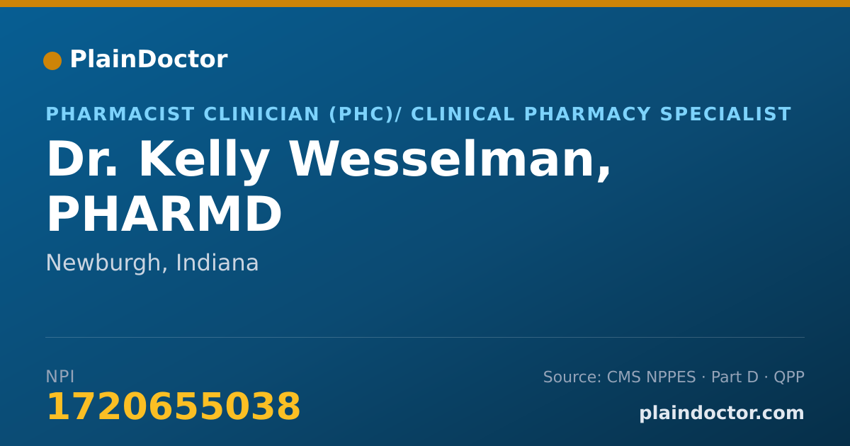 Shareable card for Kelly Wesselman, PHARMD - Pharmacist Clinician (PhC)/ Clinical Pharmacy Specialist, Newburgh, IN