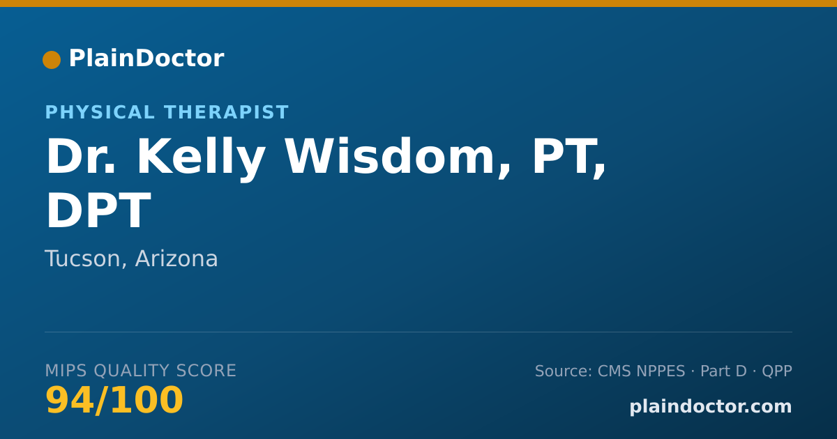 Shareable card for Kelly Wisdom, PT, DPT - Physical Therapist, Tucson, AZ