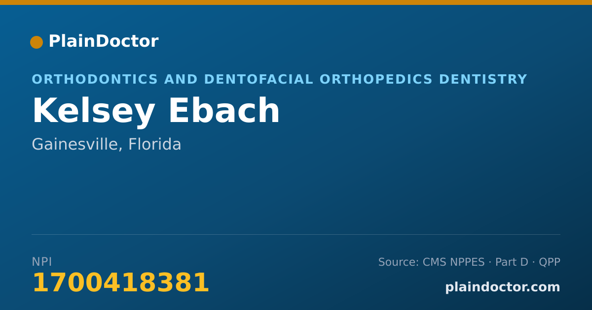 Shareable card for Kelsey Ebach - Orthodontics and Dentofacial Orthopedics Dentistry, Gainesville, FL