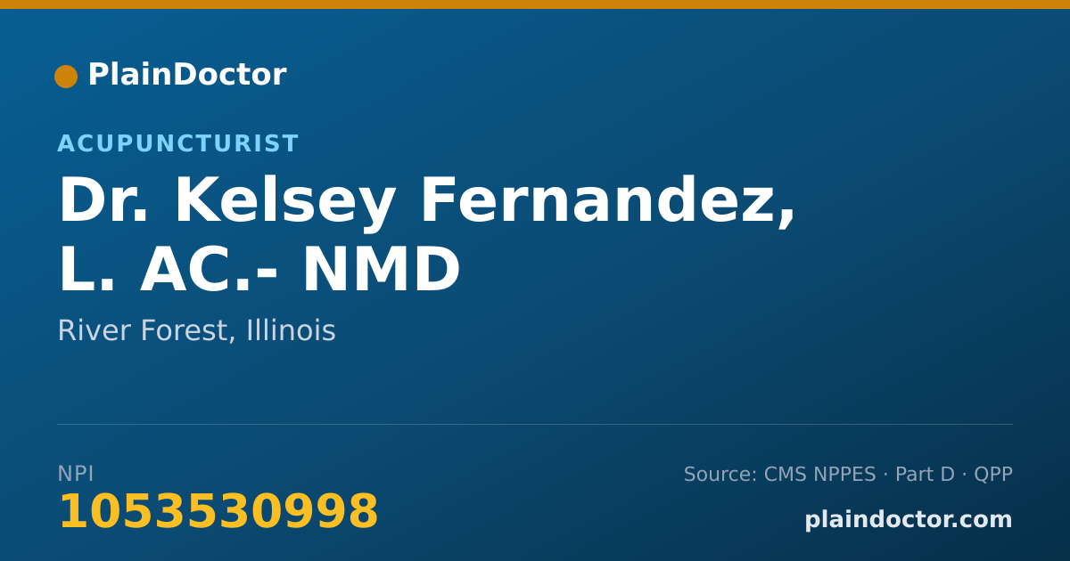 Shareable card for Kelsey Fernandez, L. AC.- NMD - Acupuncturist, River Forest, IL