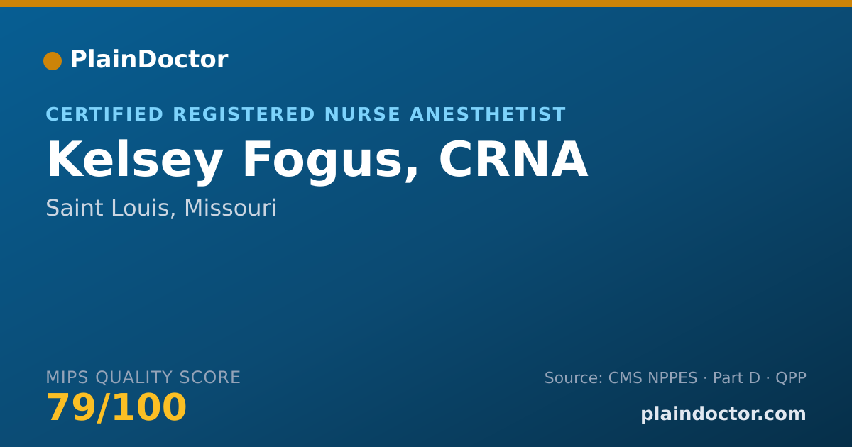 Shareable card for Kelsey Fogus, CRNA - Certified Registered Nurse Anesthetist, Saint Louis, MO