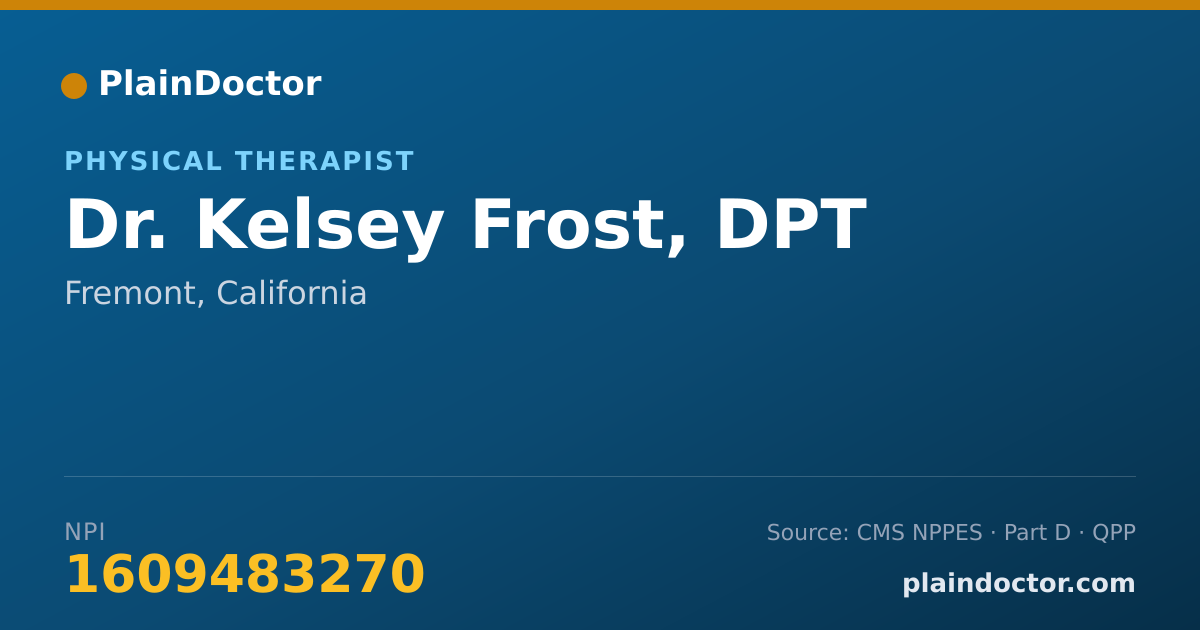 Shareable card for Kelsey Frost, DPT - Physical Therapist, Fremont, CA