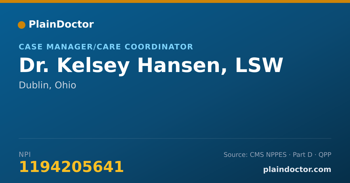 Shareable card for Kelsey Hansen, LSW - Case Manager/Care Coordinator, Dublin, OH
