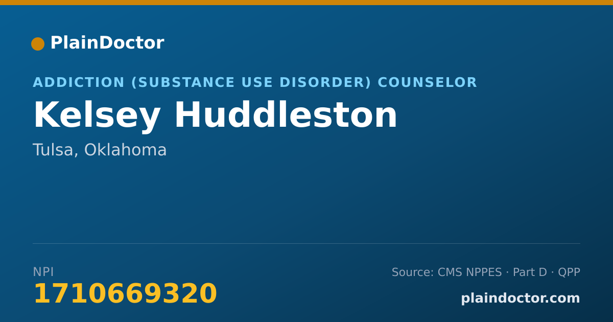 Shareable card for Kelsey Huddleston - Addiction (Substance Use Disorder) Counselor, Tulsa, OK