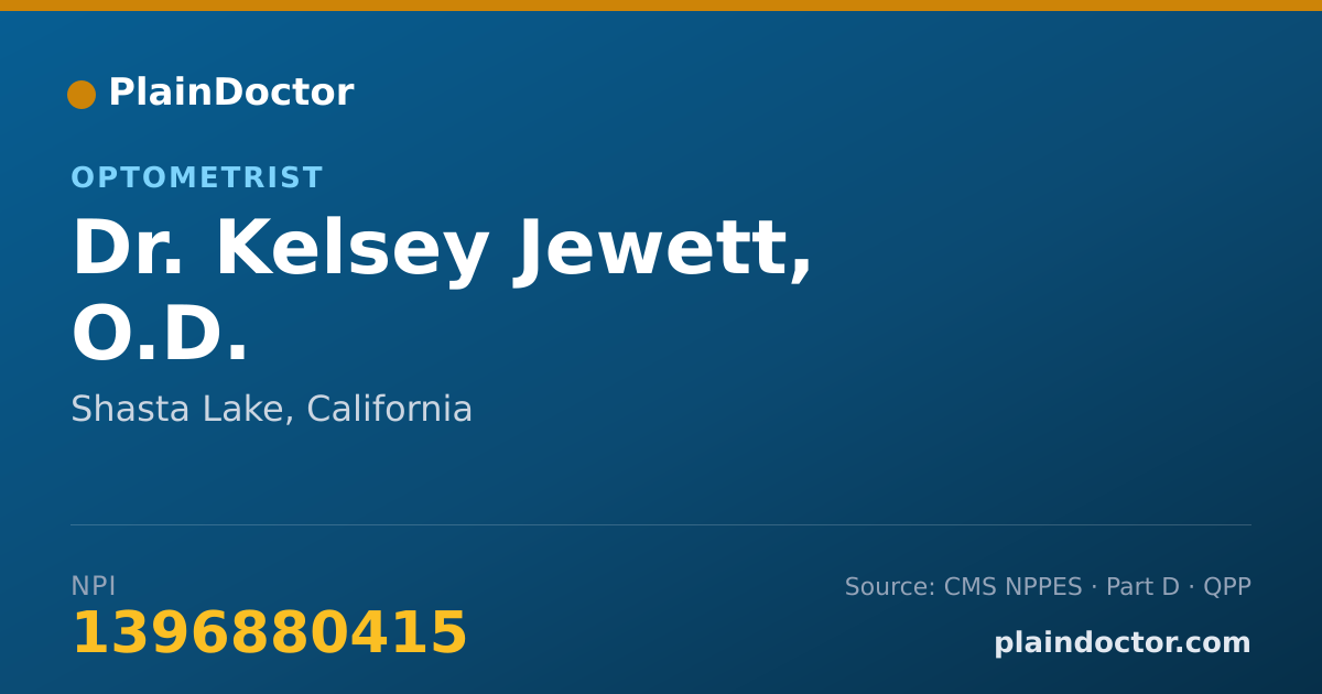 Shareable card for Kelsey Jewett, O.D. - Optometrist, Shasta Lake, CA