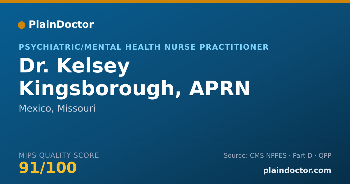 Shareable card for Kelsey Kingsborough, APRN - Psychiatric/Mental Health Nurse Practitioner, Mexico, MO