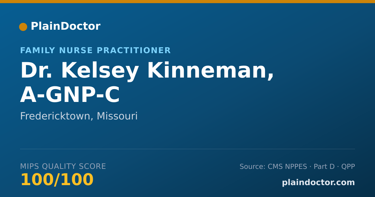 Shareable card for Kelsey Kinneman, A-GNP-C - Family Nurse Practitioner, Fredericktown, MO