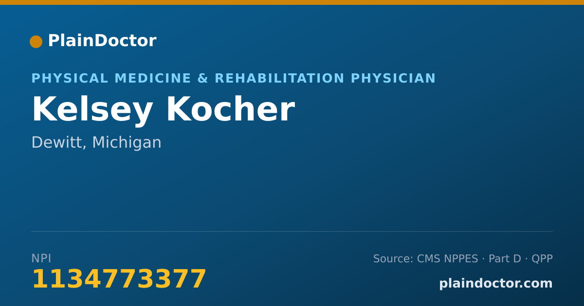Shareable card for Kelsey Kocher - Physical Medicine & Rehabilitation Physician, Dewitt, MI