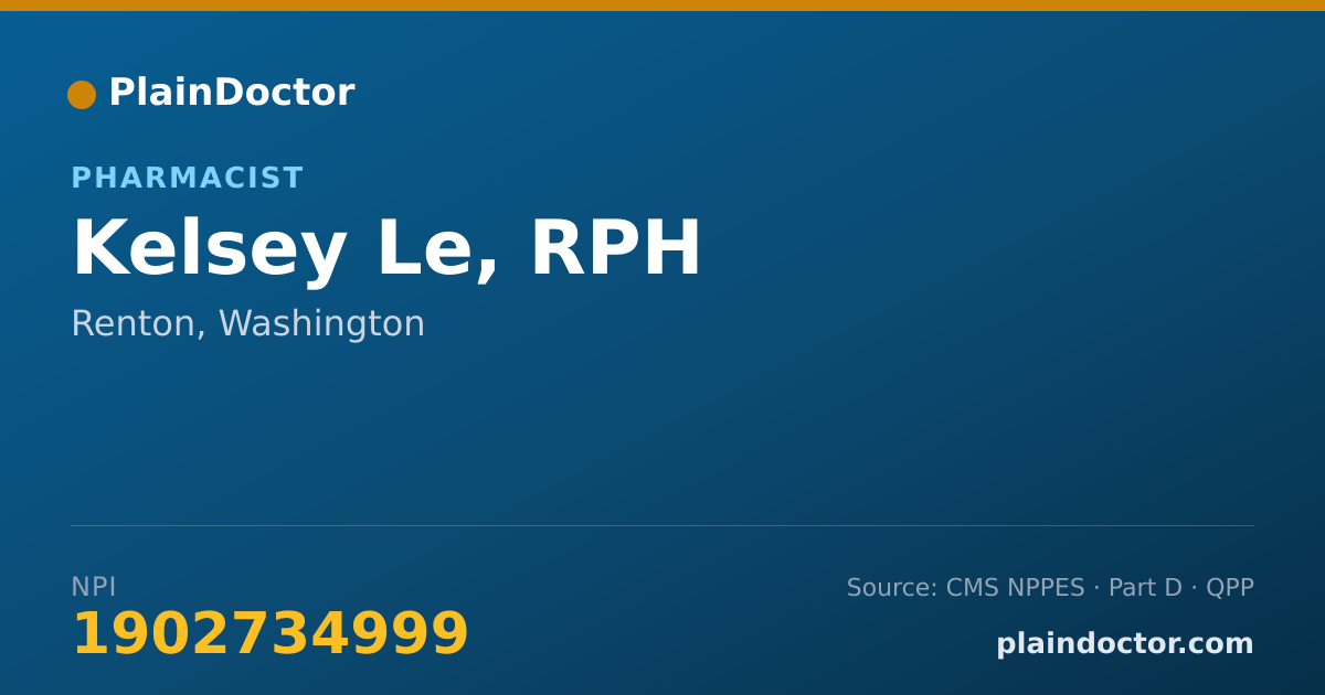 Shareable card for Kelsey Le, RPH - Pharmacist, Renton, WA