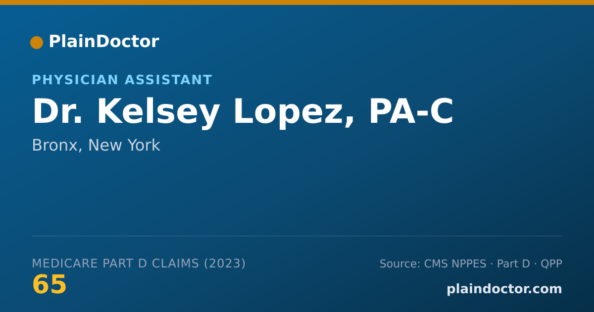Shareable card for Kelsey Lopez, PA-C - Physician Assistant, Bronx, NY