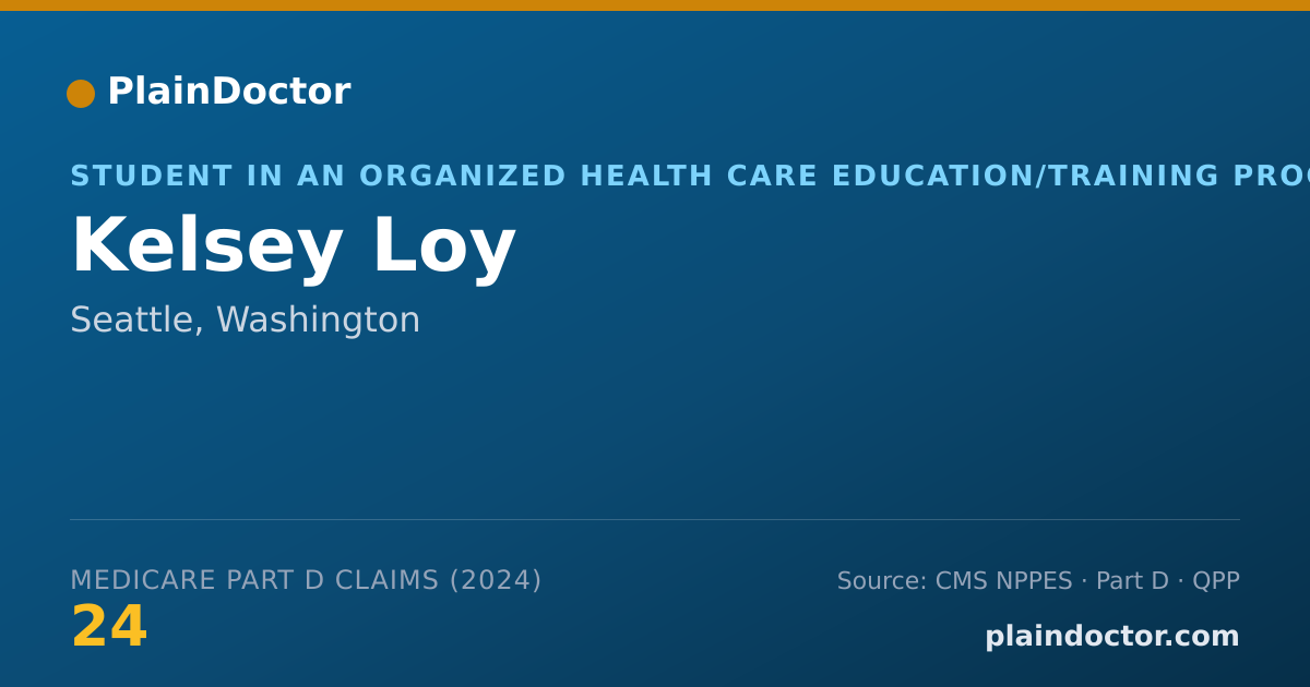 Shareable card for Kelsey Loy - Student in an Organized Health Care Education/Training Program, Seattle, WA