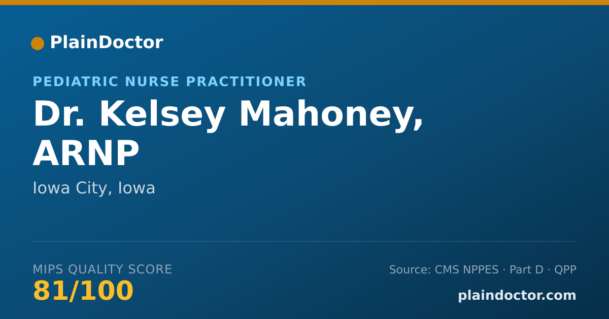 Shareable card for Kelsey Mahoney, ARNP - Pediatric Nurse Practitioner, Iowa City, IA