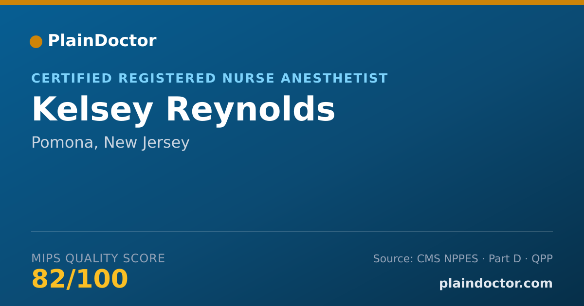 Shareable card for Kelsey Reynolds - Certified Registered Nurse Anesthetist, Pomona, NJ
