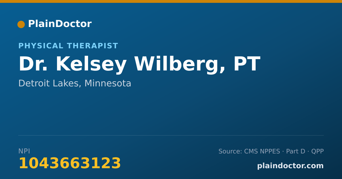 Shareable card for Kelsey Wilberg, PT - Physical Therapist, Detroit Lakes, MN