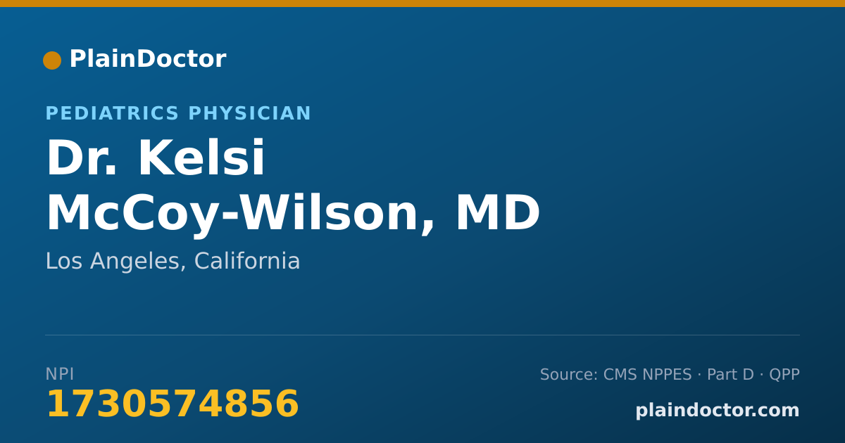 Shareable card for Kelsi McCoy-Wilson, MD - Pediatrics Physician, Los Angeles, CA