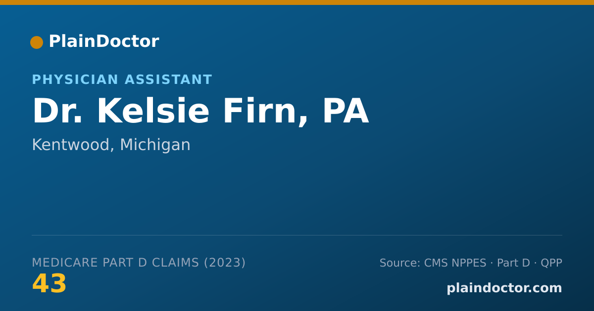 Shareable card for Kelsie Firn, PA - Physician Assistant, Kentwood, MI