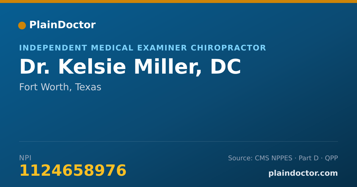 Shareable card for Kelsie Miller, DC - Independent Medical Examiner Chiropractor, Fort Worth, TX