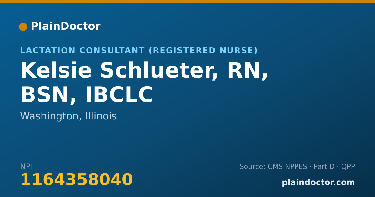 Shareable card for Kelsie Schlueter, RN, BSN, IBCLC - Lactation Consultant (Registered Nurse), Washington, IL