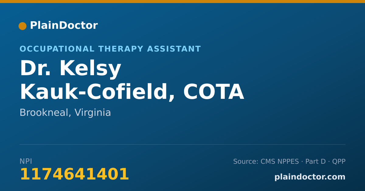 Shareable card for Kelsy Kauk-Cofield, COTA - Occupational Therapy Assistant, Brookneal, VA