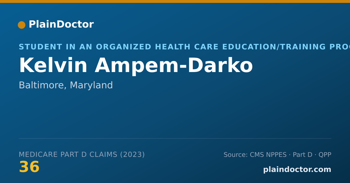 Shareable card for Kelvin Ampem-Darko - Student in an Organized Health Care Education/Training Program, Baltimore, MD