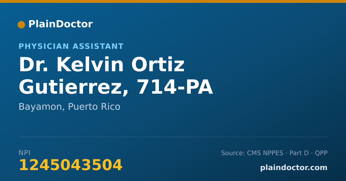 Shareable card for Kelvin Ortiz Gutierrez, 714-PA - Physician Assistant, Bayamon, PR
