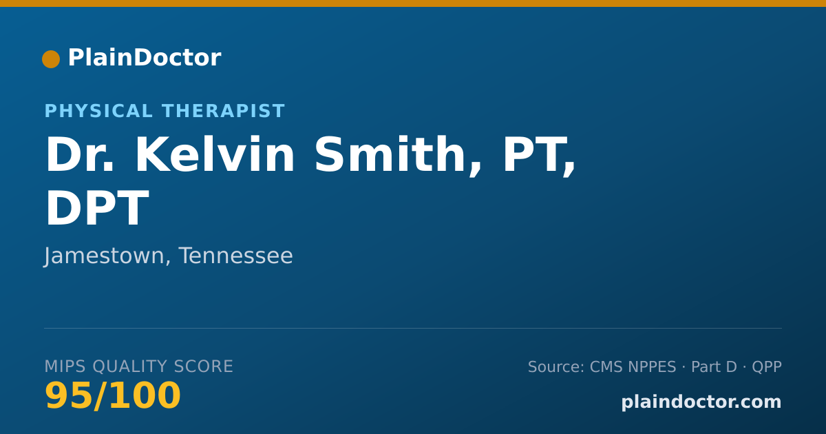 Shareable card for Kelvin Smith, PT, DPT - Physical Therapist, Jamestown, TN