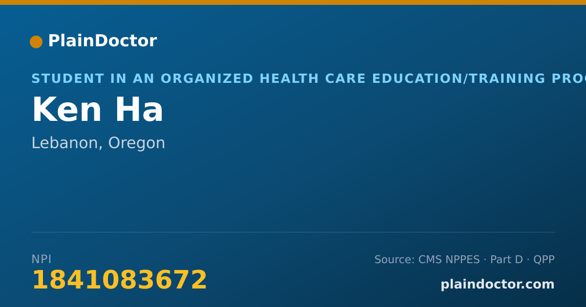 Shareable card for Ken Ha - Student in an Organized Health Care Education/Training Program, Lebanon, OR