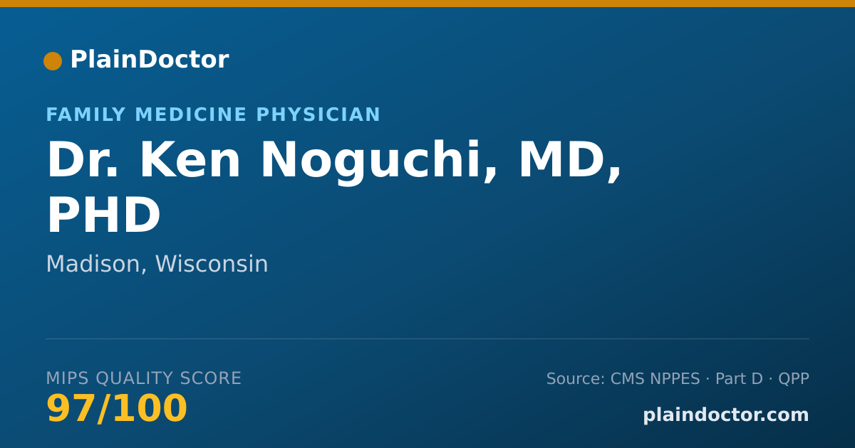 Shareable card for Ken Noguchi, MD, PHD - Family Medicine Physician, Madison, WI