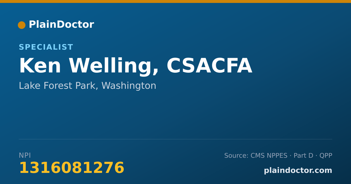 Shareable card for Ken Welling, CSACFA - Specialist, Lake Forest Park, WA