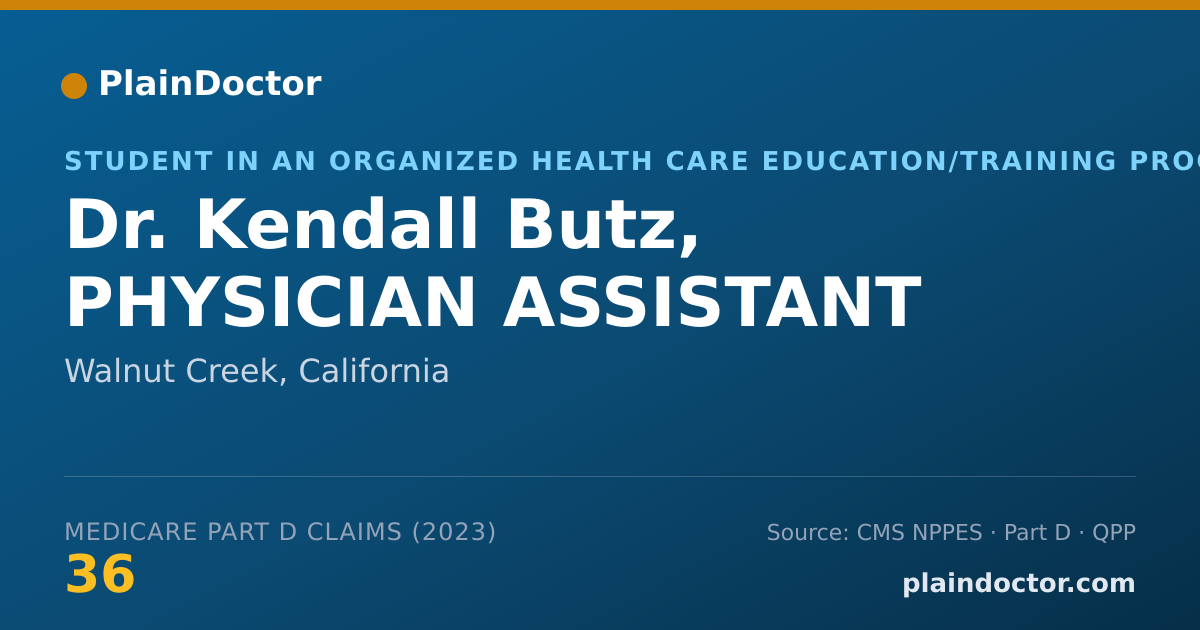 Shareable card for Kendall Butz, PHYSICIAN ASSISTANT - Student in an Organized Health Care Education/Training Program, Walnut Creek, CA