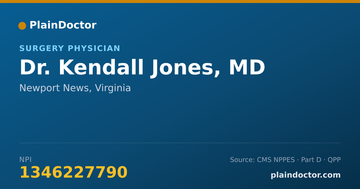 Shareable card for Kendall Jones, MD - Surgery Physician, Newport News, VA