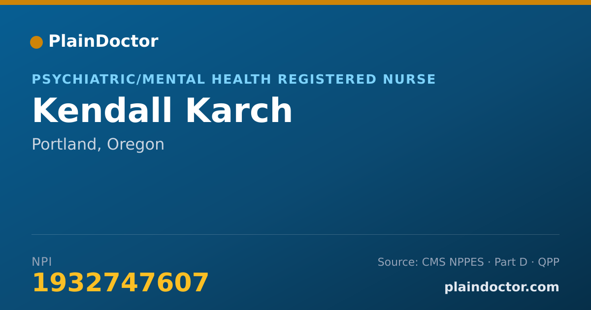 Shareable card for Kendall Karch - Psychiatric/Mental Health Registered Nurse, Portland, OR