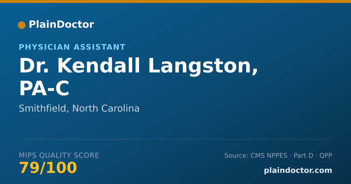 Shareable card for Kendall Langston, PA-C - Physician Assistant, Smithfield, NC