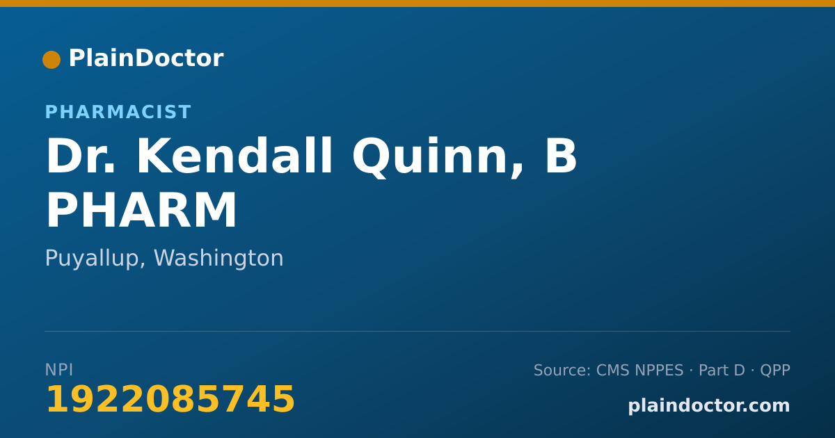 Shareable card for Kendall Quinn, B PHARM - Pharmacist, Puyallup, WA