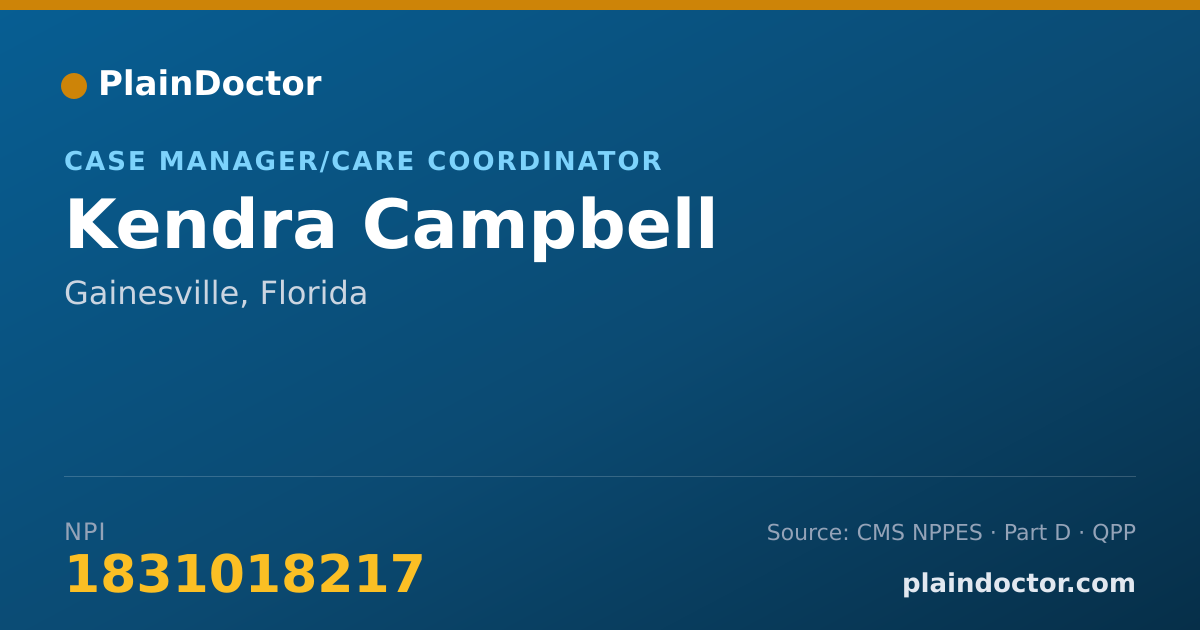 Shareable card for Kendra Campbell - Case Manager/Care Coordinator, Gainesville, FL