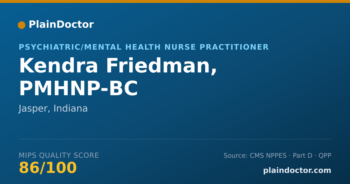 Shareable card for Kendra Friedman, PMHNP-BC - Psychiatric/Mental Health Nurse Practitioner, Jasper, IN