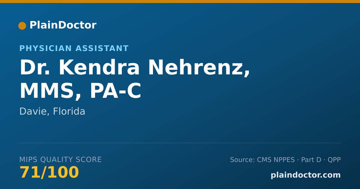 Shareable card for Kendra Nehrenz, MMS, PA-C - Physician Assistant, Davie, FL