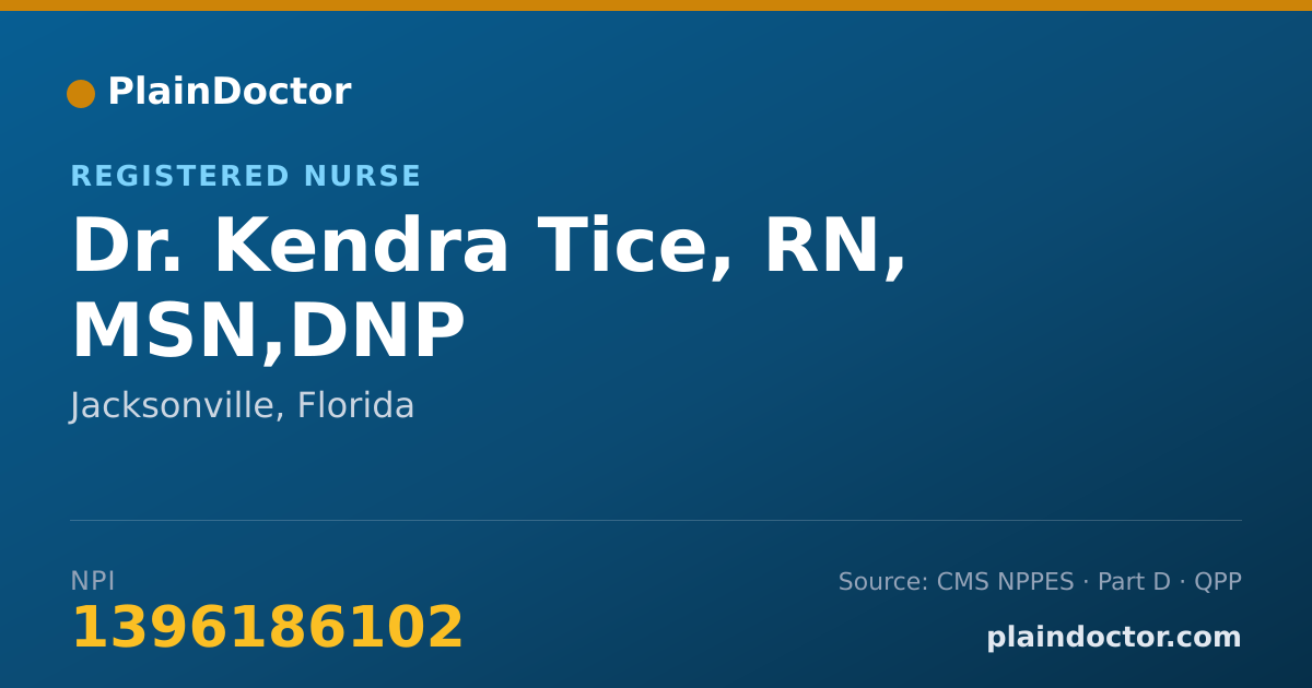 Shareable card for Kendra Tice, RN, MSN,DNP - Registered Nurse, Jacksonville, FL