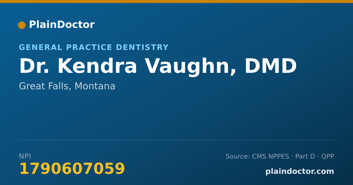 Shareable card for Kendra Vaughn, DMD - General Practice Dentistry, Great Falls, MT
