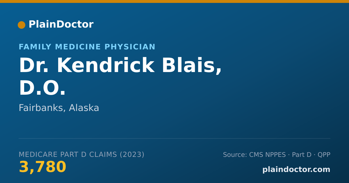 Shareable card for Kendrick Blais, D.O. - Family Medicine Physician, Fairbanks, AK