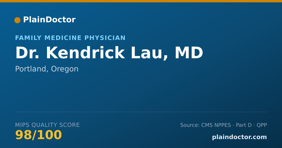Shareable card for Kendrick Lau, MD - Family Medicine Physician, Portland, OR