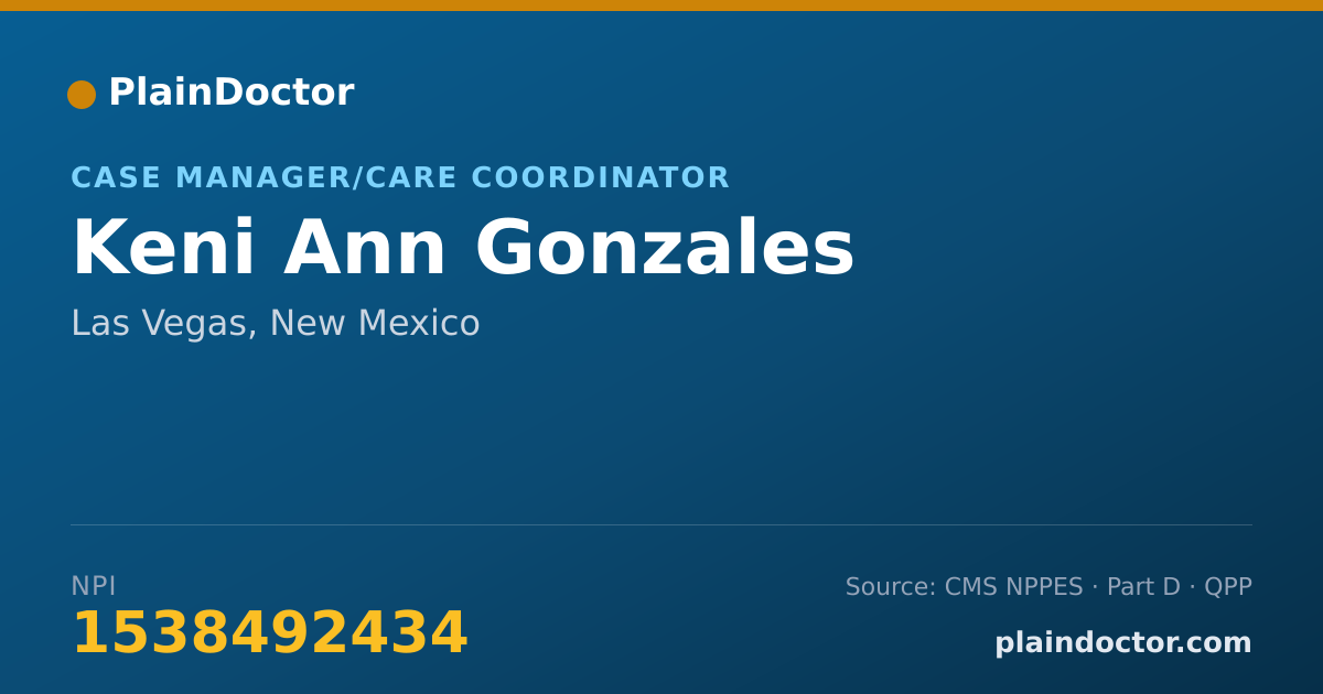 Shareable card for Keni Ann Gonzales - Case Manager/Care Coordinator, Las Vegas, NM