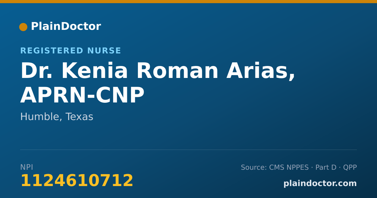 Shareable card for Kenia Roman Arias, APRN-CNP - Registered Nurse, Humble, TX