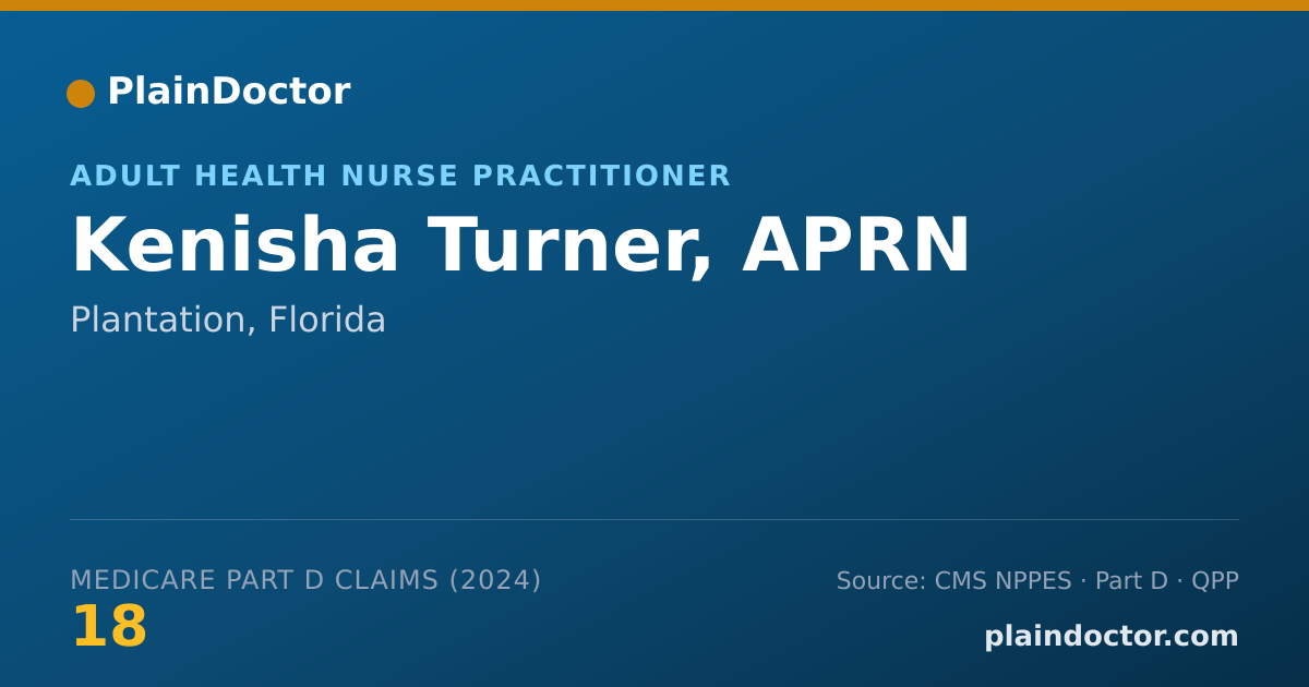 Shareable card for Kenisha Turner, APRN - Adult Health Nurse Practitioner, Plantation, FL