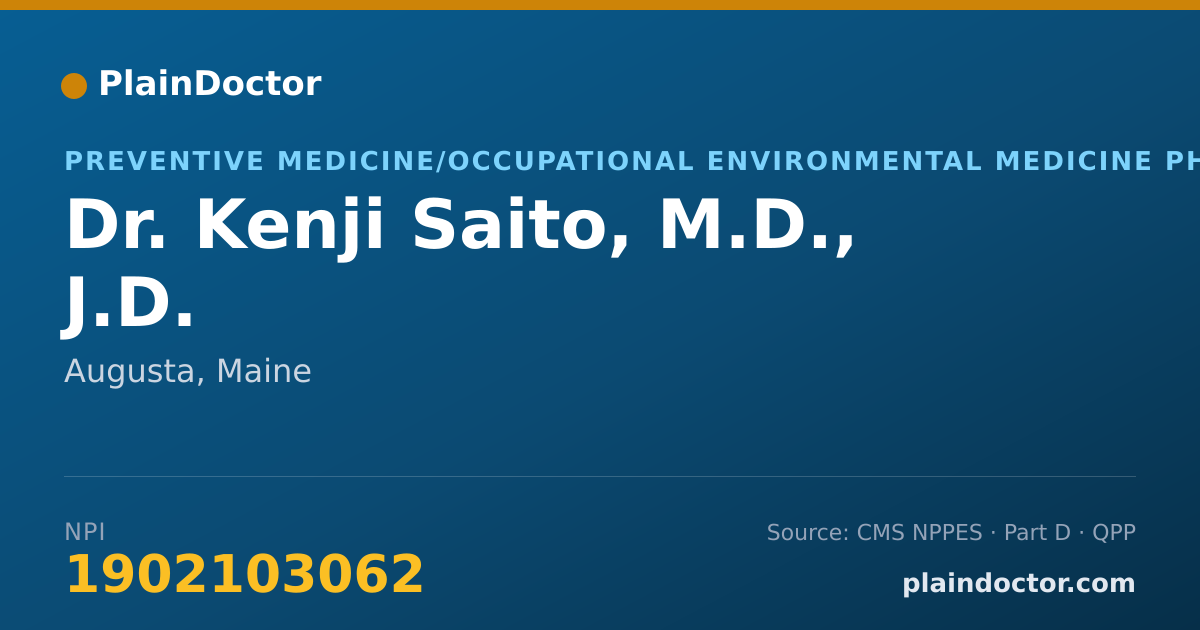 Shareable card for Kenji Saito, M.D., J.D. - Preventive Medicine/Occupational Environmental Medicine Physician, Augusta, ME