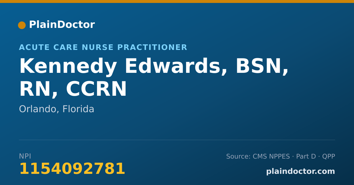 Shareable card for Kennedy Edwards, BSN, RN, CCRN - Acute Care Nurse Practitioner, Orlando, FL