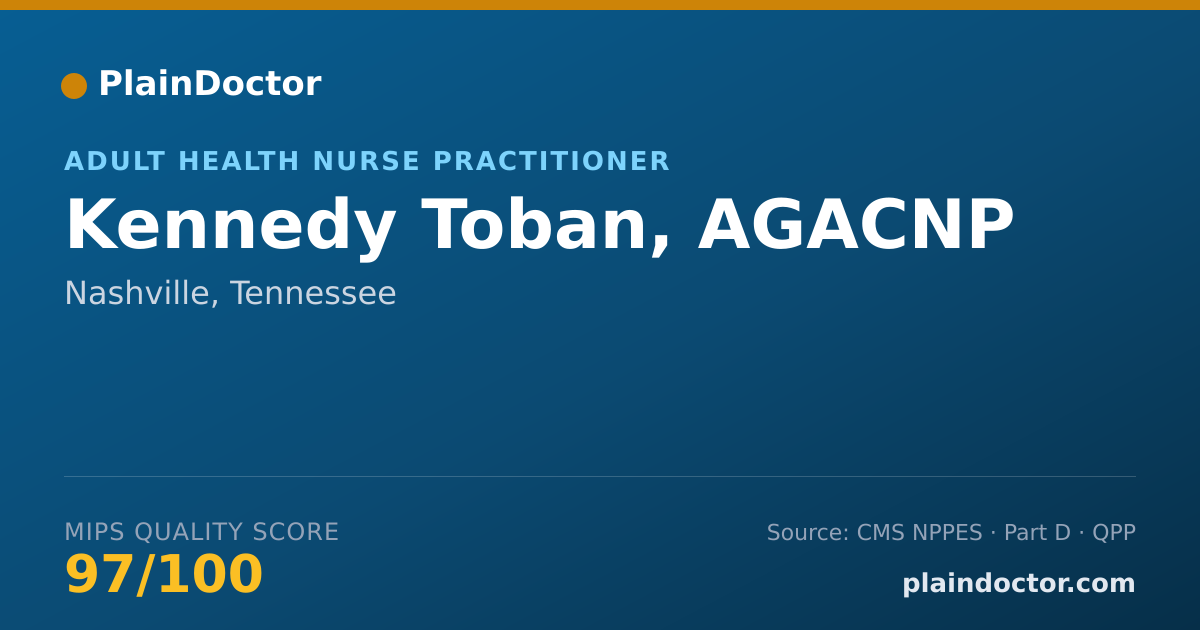 Shareable card for Kennedy Toban, AGACNP - Adult Health Nurse Practitioner, Nashville, TN